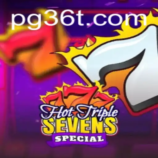 Exploring the Excitement of Hot Triple Sevens Special: Your Ultimate Guide
