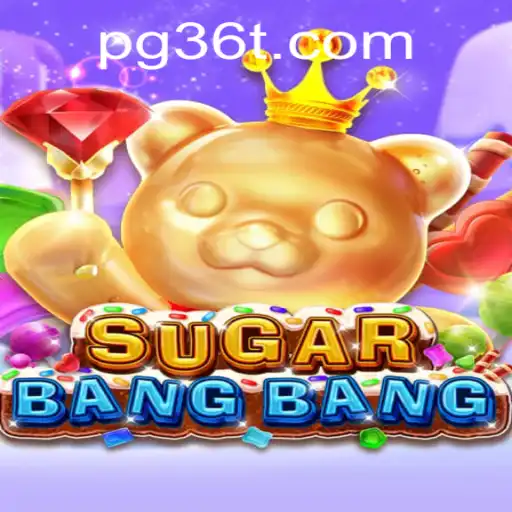 Dive into the Exciting World of SUGARBANGBANG: The Thrilling Game Sweeping the Nation