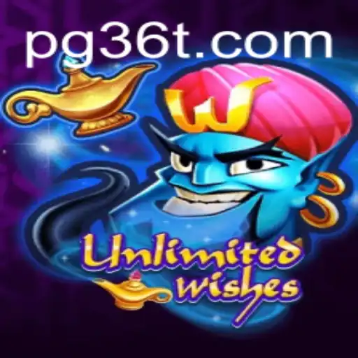 Exploring the Enchanting World of UnlimitedWishes: A Deep Dive into the 36T Phenomenon