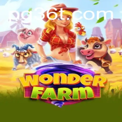 The Enchanting World of WonderFarm: A Deep Dive into 36T